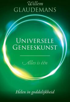 Universele geneeskunst -  Willem Glaudemans (ISBN: 9789020222968)