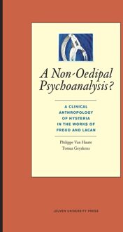 Universitaire Pers Leuven A non-oedipal psychoanalysis? - eBook Philippe Van Haute (9461660596)