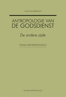 Universitaire Pers Leuven Antropologie van de godsdienst - eBook Valeer Neckebrouck (9461661207)