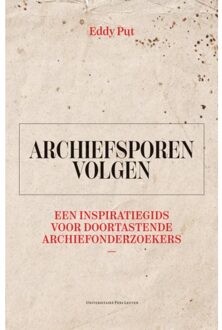 Universitaire Pers Leuven Archiefsporen Volgen - Eddy Put