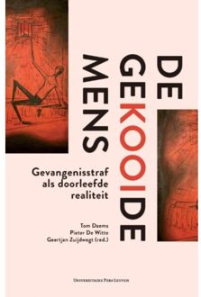 Universitaire Pers Leuven De gekooide mens - Boek Achiel Neys (9462700656)