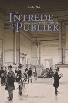 Universitaire Pers Leuven De intrede van het publiek - Boek Liesbet Nys (9058678989)