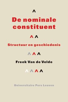 Universitaire Pers Leuven De nominale constituent - eBook Freek Van De Velde (946166012X)