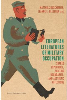 Universitaire Pers Leuven European Literatures Of Military Occupation