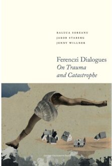 Universitaire Pers Leuven Ferenczi Dialogues - Figures Of The Unconscious - Raluca Soreanu