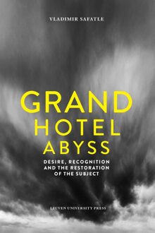 Universitaire Pers Leuven Grand hotel Abyss - eBook Vladimir Safatle (9461661932)