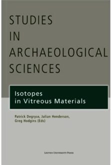 Universitaire Pers Leuven Isotopes in Vitreous Materials - Boek Universitaire Pers Leuven (9058676900)