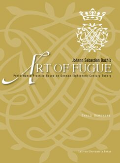Universitaire Pers Leuven Johann Sebastian Bach's art of fugue - eBook Ewald Demeyere (9461661290)
