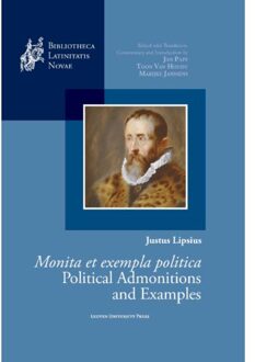 Universitaire Pers Leuven Justus Lipsius, Monita Et Exempla Politica / Political Admonitions And Examples - Bibliotheca