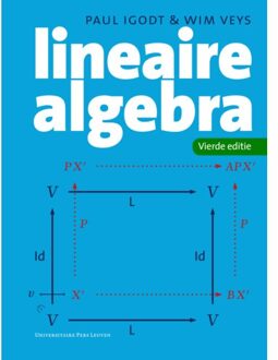 Universitaire Pers Leuven Lineaire Algebra - Paul Igodt