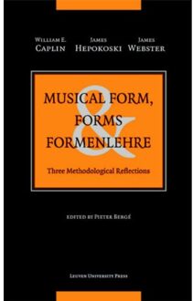 Universitaire Pers Leuven Musical Form, Forms & Formenlehre - Boek William Caplin (9058678229)