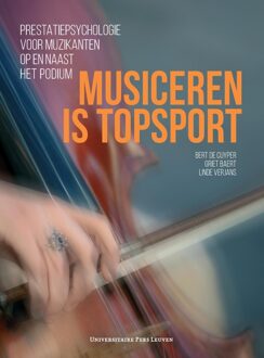Universitaire Pers Leuven Musiceren is topsport - - ebook