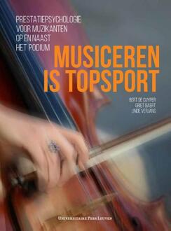 Universitaire Pers Leuven Musiceren is topsport - (ISBN:9789462702660)