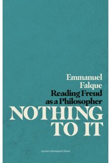 Universitaire Pers Leuven Nothing To It - Figures Of The Unconscious - (ISBN:9789462702233)