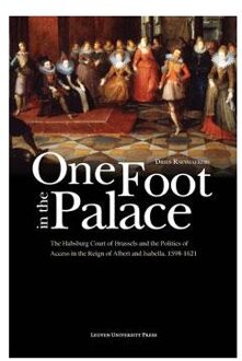Universitaire Pers Leuven One foot in the palace - Boek Dries Raeymaekers (905867939X)