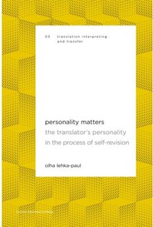 Universitaire Pers Leuven Personality Matters - Translation, Interpreting And Transfer Translation, - Olha Lehka-Paul