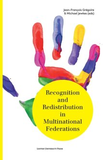 Universitaire Pers Leuven Recognition and redistribution in multinational federations - eBook Universitaire Pers Leuven (9461661746)