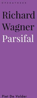 Universitaire Pers Leuven Richard Wagner. Parsifal - Piet De Volder - ebook