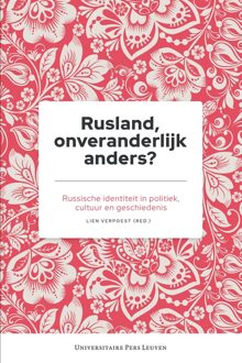 Universitaire Pers Leuven Rusland, onveranderlijk anders? - - ebook