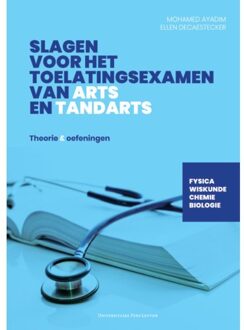 Universitaire Pers Leuven Slagen voor het toelatingsexamen van arts en tandarts