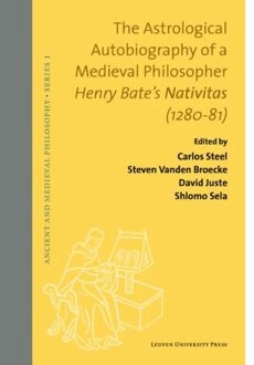 Universitaire Pers Leuven The Astrological Autobiography Of A Medieval - (ISBN:9789462701557)