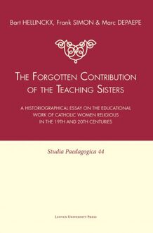 Universitaire Pers Leuven The forgotten contribution of the teaching sisters - eBook Bart Hellinckx (9461660502)