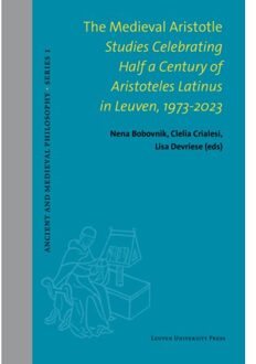 Universitaire Pers Leuven The Medieval Aristotle - Ancient And Medieval Philosophy - Series 1