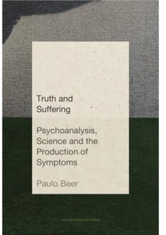 Universitaire Pers Leuven Truth And Suffering - Figures Of The Unconscious - Paulo Beer