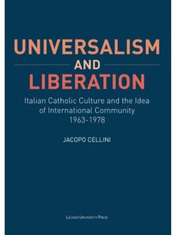 Universitaire Pers Leuven Universalism and liberation - Boek Jacopo Cellini (9462701083)