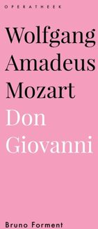 Universitaire Pers Leuven Wolfgang Amadeus Mozart. Don Giovanni - Bruno Forment - ebook