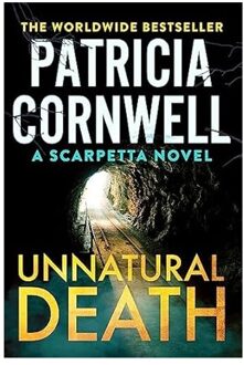 Unnatural Death - Kay Scarpetta - Patricia Cornwell