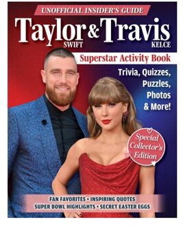 Unofficial Insider's Guide Taylor Swift & Travis Kelce Superstar Activity Book - Ava Moore