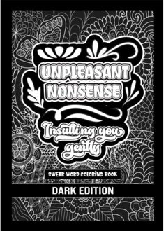 Unpleasant Nonsense: Insulting You Gently - HugoElena Black Edition