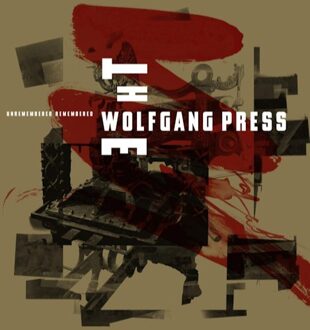 Unremembered, Remembered - Wolfgang Press