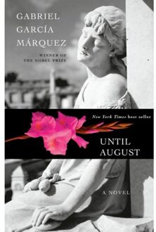 Until August - Gabriel García Márquez