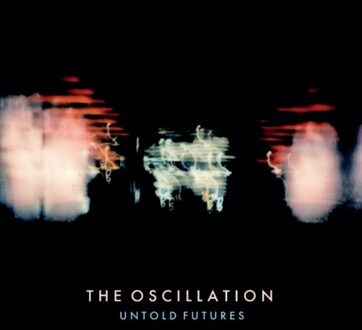 Untold Futures - Oscillation
