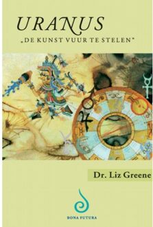 Uranus - "de kunst vuur te stelen" - Boek Liz Greene (9076277311)