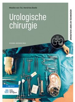 Urologische Chirurgie - Operatieve Zorg En Technieken - Maaike van Tol