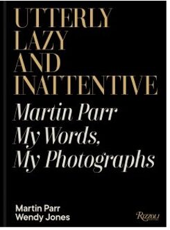 Utterly Lazy And Inattentive - Martin Parr