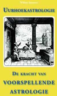 Uurhoekastrologie - Boek Willem Simmers (9077677607)