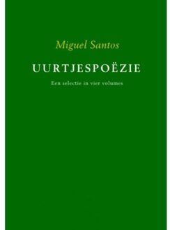 Uurtjespoëzie / Een selectie in vier volumes - Boek Miguel Santos (9463182616)