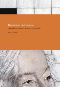 Uw patiënt; onze moeder - eBook Mieka Vroom (908277030X)