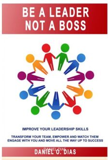 Uyourp In The Workplace - Be A Leader Not A Boss - Daniel Dias