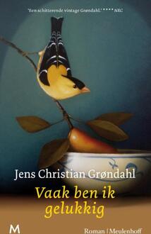Vaak ben ik gelukkig -  Jens Christian Grøndahl (ISBN: 9789059903494)