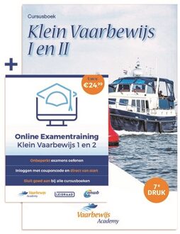 Vaarbewijs Academy Cursusboek Klein Vaarbewijs I En Ii + Online Examentraining - Bas Henrichs