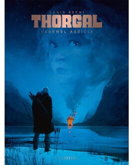 Vaarwel Aaricia - Thorgal Saga - Sc - Robin Recht