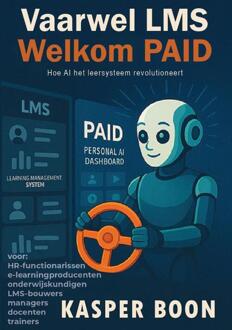 Vaarwel LMS Welkom PAID -  Kasper Boon (ISBN: 9789072594358)