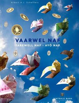 Vaarwel NAƒ - Farewell NAƒ - Ayó NAƒ -  Albert A.J. Scheffers (ISBN: 9789066650985)