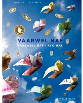 Vaarwel Naƒ - Farewell Naƒ - Ayó Naƒ - Albert A.J. Scheffers