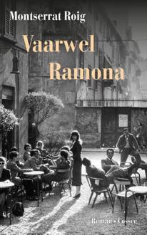Vaarwel Ramona -  Montserrat Roig (ISBN: 9789464522181)